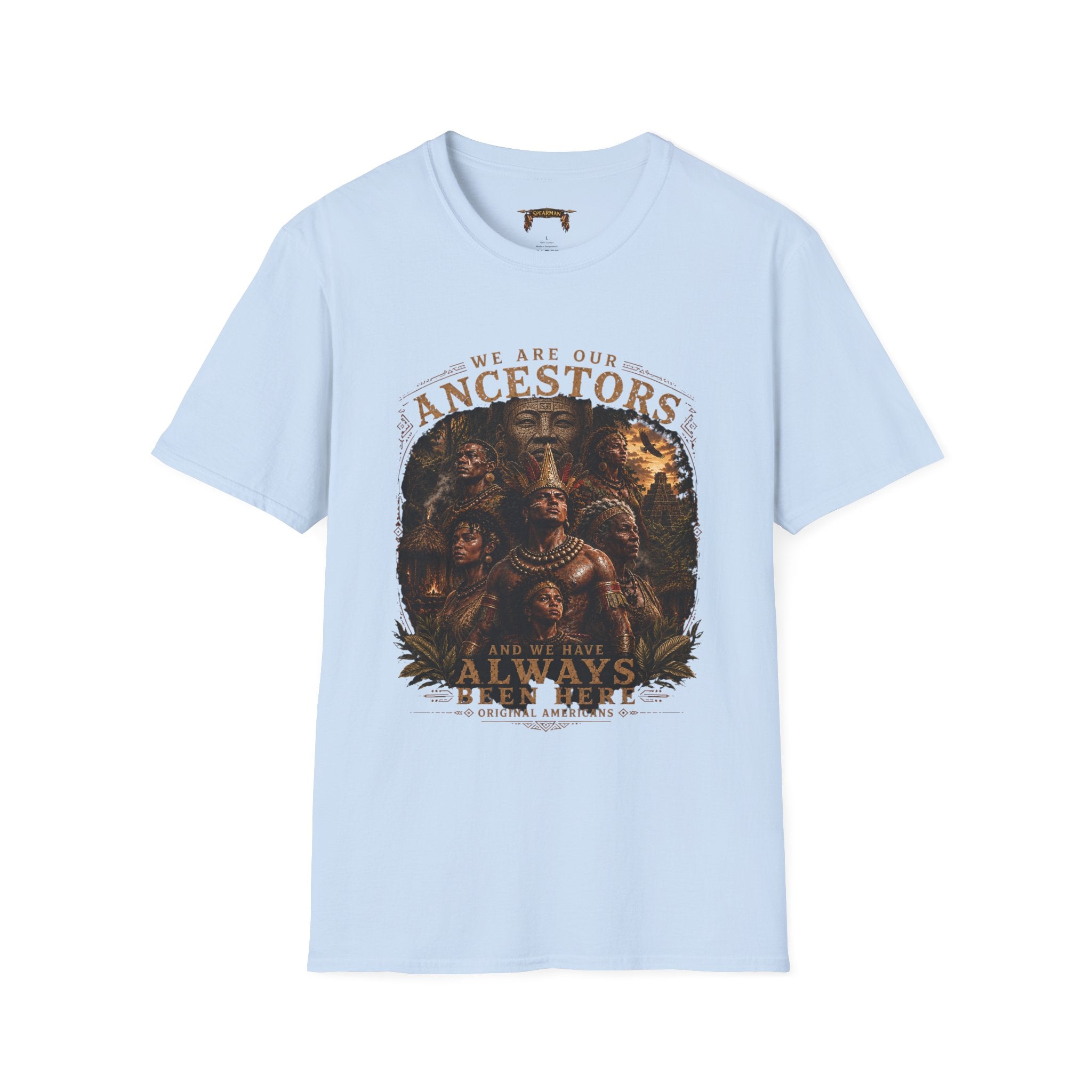 We Are Our Ancestors Tee