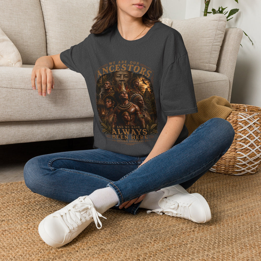 We Are Our Ancestors Tee